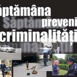 „Săptămâna prevenirii criminalităţii” – 28 septembrie – 02 octombrie 2015