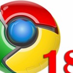 A fost lansat Google Chrome 18. Performanţă îmbunătăţită şi securitate sporită